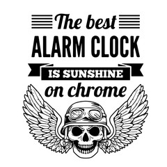 Vector quote about motorcycles and bikers