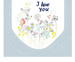 I love you card with flowers and birds