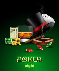 Poker casino poster with chips, cards, glass of whiskey, cigar and money.