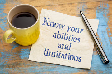 Know your abilities and limitations - obrazy, fototapety, plakaty