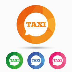 Taxi speech bubble sign icon. Public transport.