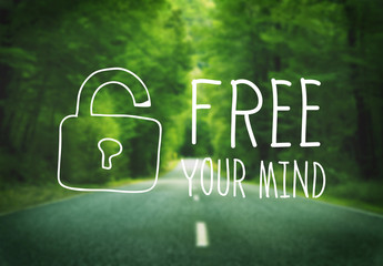 Free Your Mind Awareness Attitude Concept