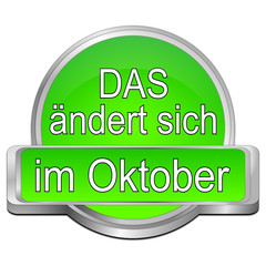 That's new in October Button - in german - 3D illustration