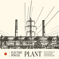 Abstract sketch stylized background. Electric power plant
