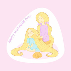 Mother's day card. Mother combing daughter's hair. 