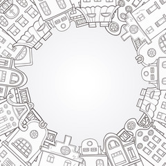 Decorative frame of hand-drawn houses. Cartoon style.