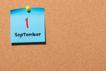 September 1st. Day 1 of month, Back to school concept. Calendar on notice board. Autumn time. Empty...
