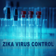 Zika virus danger concept. Text zika virus control with test tubes, closeup.