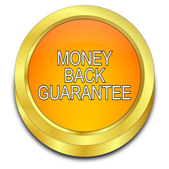 Money back Guarantee button - 3D illustration