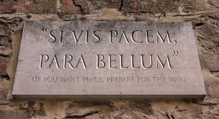 Si vis pacem, para bellum.  Latin phrase meaning If you want peace, prepare for the war. Engraved...