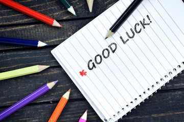 Good Luck text on notepad