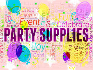 Party Supplies Represents Partying Shopping And Products