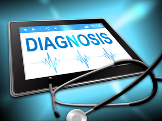 Diagnosis Tablet Means Illness Investigated 3d Illustration