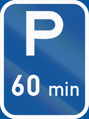 Road sign used in the African country of Botswana - Parking with a 60 minute limit