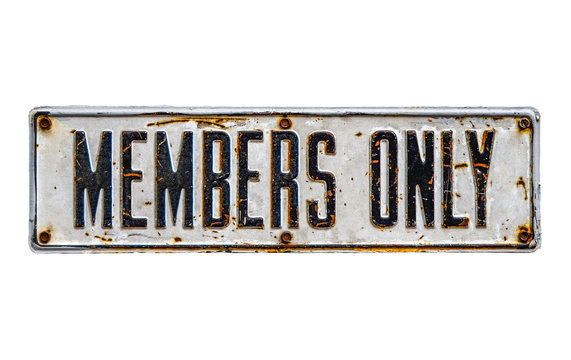 Members Only Sign