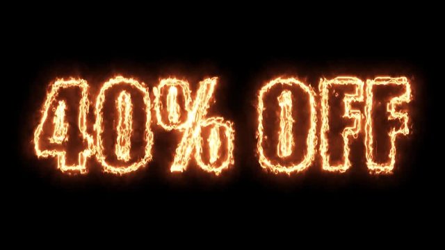 40 percent off burning text in hot fire on black background in 4k ultra hd