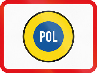 Road sign used in the African country of Botswana - The primary sign applies to police vehicles