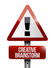 Creative Brainstorm warning sign concept