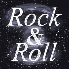 Rock and roll, lettering on black