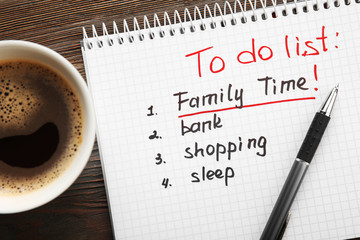 To do list. Family time concept