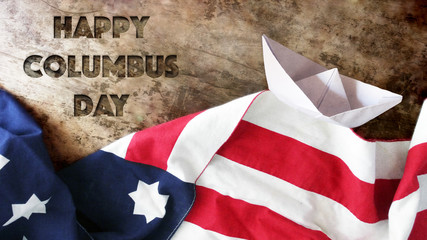Happy Columbus Day. Flag and Wood.