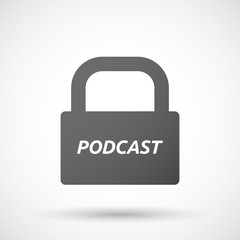 Isolated closed lock pad icon with    the text PODCAST
