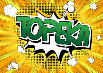 Topeka - Comic book style word.