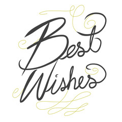 Best wished word lettering on white background