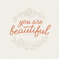 Vector illustration with hand-lettering and floral wreath - you