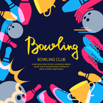 Vector bowling square banner, poster or flyer design template. Frame background with bowling ball, pins, shoes and hand drawn calligraphy lettering.