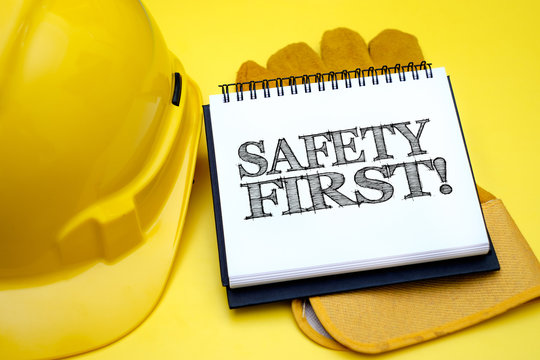 Safety First. Safety & Health at Workplace Concepts.