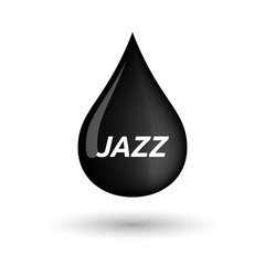Fototapeta premium Isolated oil drop icon with the text JAZZ