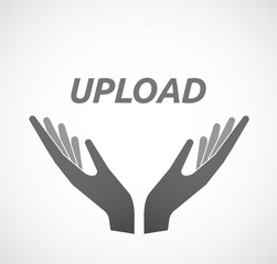 Isolated hands offering icon with    the text UPLOAD