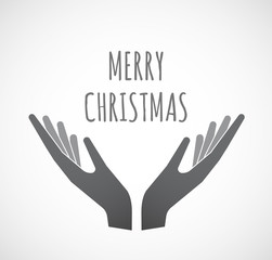 Fototapeta premium Isolated hands offering icon with the text MERRY CHRISTMAS