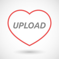 Isolated  line art heart icon with    the text UPLOAD