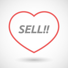 Isolated  line art heart icon with    the text SELL!!