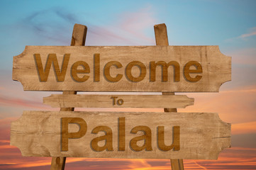 Welcome to Palau sign on wood background