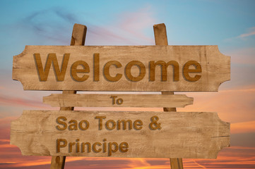 Welcome to Sao Tome & Principe sign on wood background