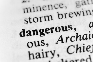 Obraz premium Dangerous