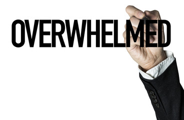 Overwhelmed