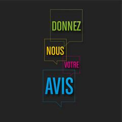 donnez nous votre avis