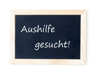 Obraz premium Aushilfe gesucht