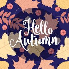 Autumn seamless pattern with leaf, The inscription, the letterin