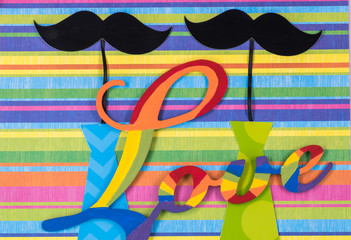 Gay marriage. Symbol two mustaches and ties with rainbow colored word of love.