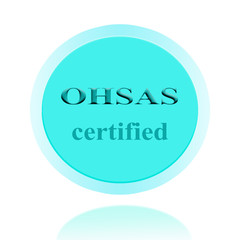 OHSAS certified icon or symbol image concept design for business and use in company system.