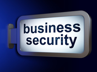 Protection concept: Business Security on billboard background