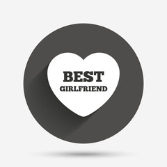 Best girlfriend sign icon. Heart love symbol.