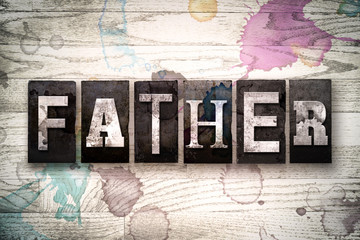 Father Concept Metal Letterpress Type