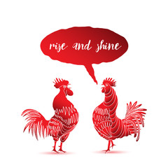 Rise and Shine calligraphy writing in speech bubble. Hipster design with roosters. Hand drawing morning roosters birds on white background.