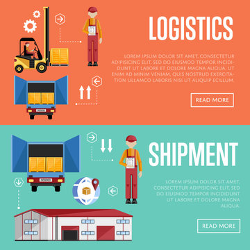 Shipment and logistic banners set vector illustration. Warehouse process infographics. Porter on a truck to ship the goods. Warehouse management concept. Flat design illustration.